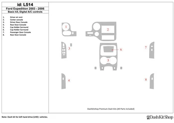 

Interior trim for Ford Expedition 2003-2006. Set L514.