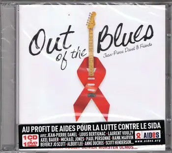 

Jean-Pierre Danel & Friends - Out of the Bluesy. CD + DVD