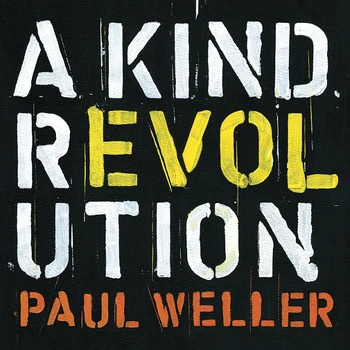

Paul Weller/a kind of revolution (Deluxe Edition)(3CD)