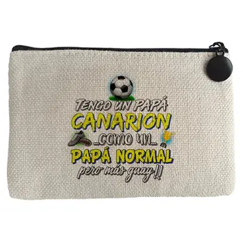 

Purse I have to dad Canarión as to dad normal but coolest
