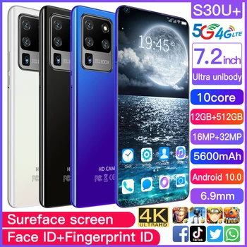 

Global Version S30u+7.2 inch Big Screen 12GB+512GB Smartphone Android10 MTK6799 5600mAh 5G Cellphone Triple SIM Mobile Phone