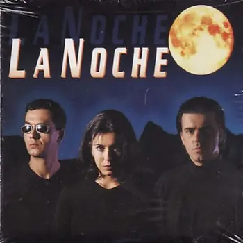

LA NOCHE - LA NOCHE
