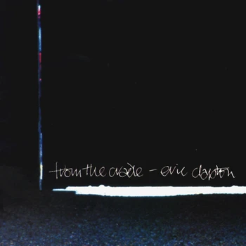 

Eric Clapton / From the Cradle (CD)