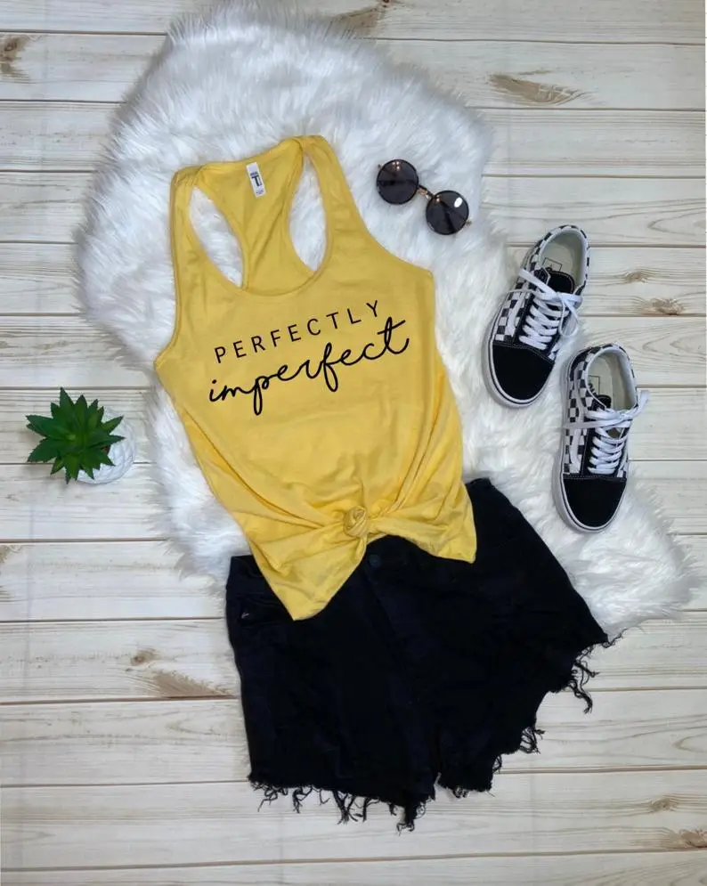 

New Arrival Funny Graphic Perfectly Imperfect Women Tank Top Shortsleeve Fashion Girls Vest Summer Cotton Shirt