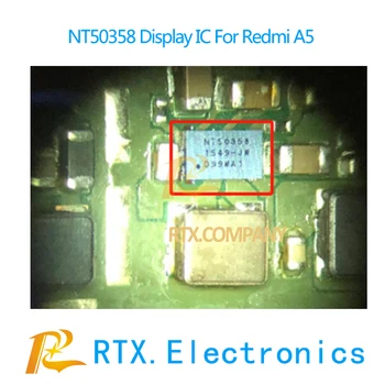 

NT50358 For Redmi 5A Display IC LCD Screen Display Power supply IC Chip Mobile phone repair chip 100% Original new 1-100pcs/lot