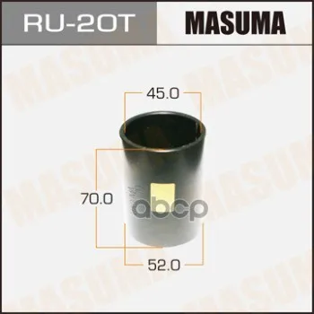 Оправка Для Выпрессовки/Запрессовки Сайлентблоков 52x45x70 Masuma арт. RU-20T