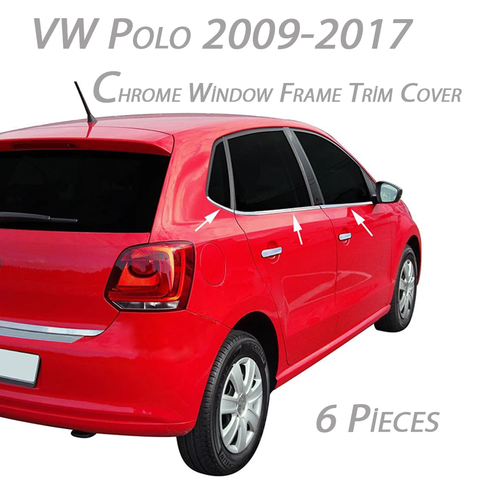 For Volkswagen Polo VW 2009-2017 Fits Chrome Window Frame S.Steel