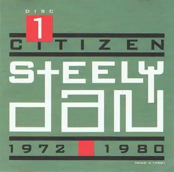 

Steely Dan - Citizen 1972-1980. Disc 1