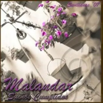 

MALANDAR - SUEÑOS CUMPLIDOS