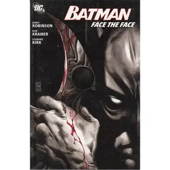 

BATMAN FACE THE FACE TPB, DC COMICS, DC COMICS EDITORIAL, 2006, 1ª English edition, AUTHOR VARIOSS