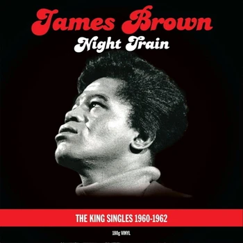 

James Brown supplier/night train-the king singles 1960-1962 (2LP)
