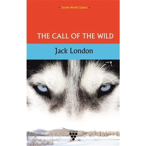 The Call Of Wild Jack London English Мягкая обложка | Канцтовары для офиса и дома