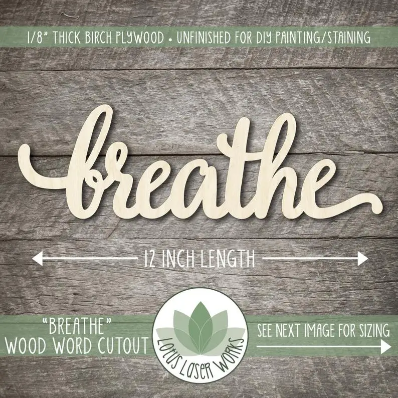 

Breathe, Wood Word Cutout, Wooden Script Words, Inspirational Wood Word