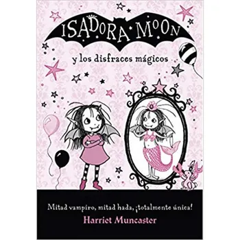 

ISADORA MOON AND THE COSTUMES MAGIC (ISADORA MOON