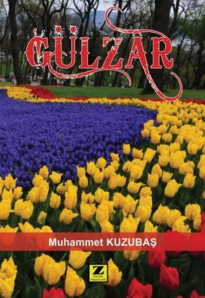 Gülzar Mohammad Kuzubaş Zinde Publishing House (Турецкий) | Канцтовары для офиса и дома