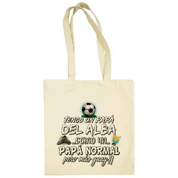

Cloth bag I have to dad Alba as to dad normal but coolest