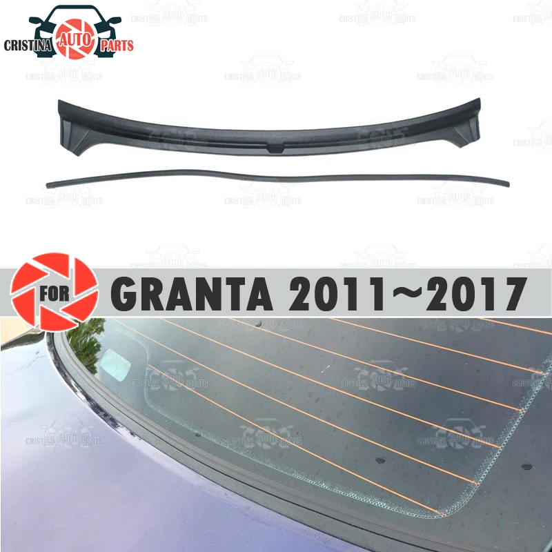 Защитная пластина для Lada Granta накладка под заднее стекло из АБС-пластика 2011 ~ 2017