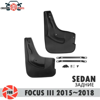 

Car mud flaps for Ford Focus sedan 2015~2018 mudflaps splash guards mud rear mudguards fender car accessories dirt protect