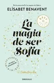 

BOOK The magic of being (Bilogía Sofia 1) SPANISH