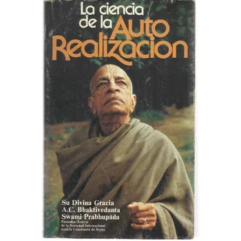 

The science of autorealización. (TO. C. Bhaktivedanta Swami Prabhupada).