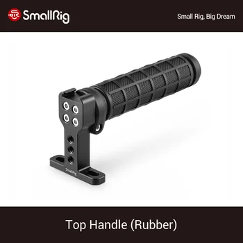

SmallRig for DSLR Camera Top Handgrip With Cold Shoe Mount Camera Cage Monitor Camcorder Stabilizing Top Handle(Rubber) -1446