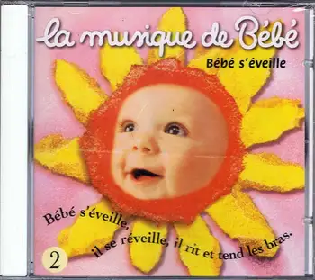 

Fhe musique of Bébé Vol. 2 - Bébé s'éveille