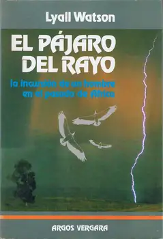 

Bird lightning. Raid to man in the past CAF-Lyall Watson