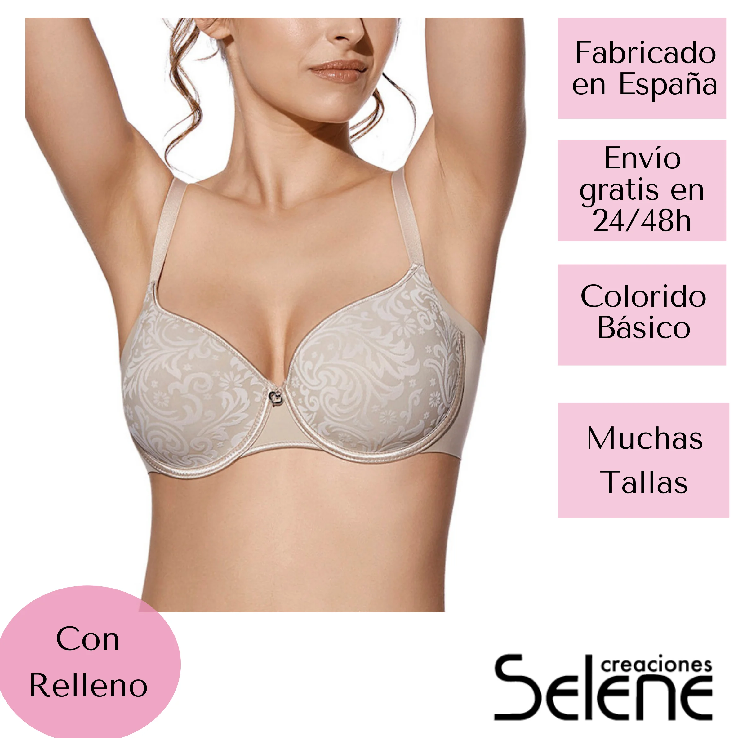 Ropa Interior Mujer Selene Con Aro y Relleno Foam Gran Capacidad Bonito Dibujo En las Copas Espalda Ancha C MORELLA Colores Blanco, Negro, Piel Fabricado y Enviado Desde España