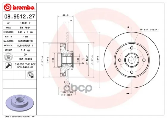 Диск Тормозной Задн Peugeot: 207 06-, 207 Cc 07-, 207 Sw 07- Brembo арт. 08.9512.27