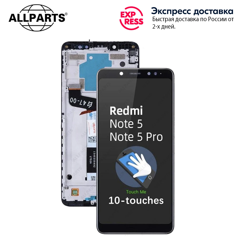 5.99'' Оригинал тачскрин Дисплей для Xiaomi Redmi Note 5 LCD Pro экран в сборе с тачскрином |