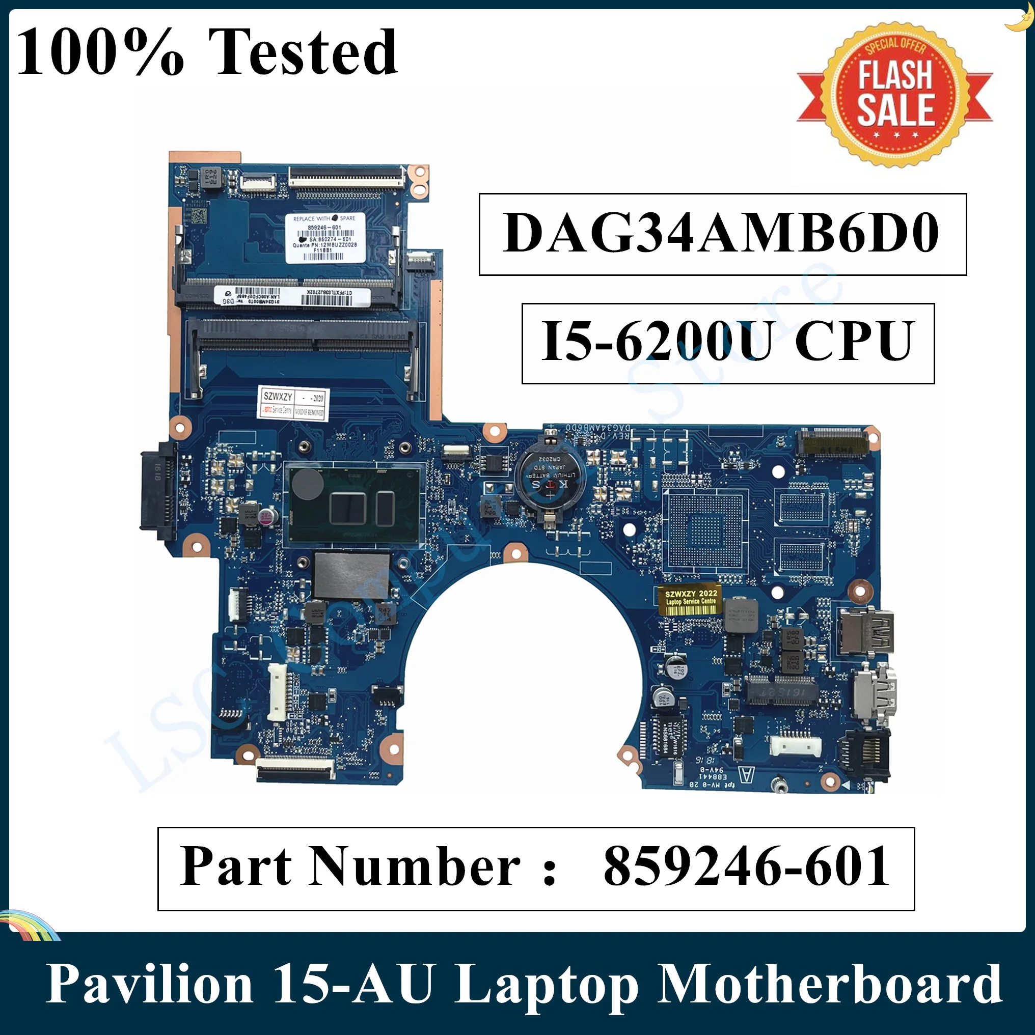 Материнская плата LSC для ноутбука HP Pavilion 15-AU 856224-601 859246-601 860274-601 I5-6200U CPU DAG34AMB6D0 DDR4 100%