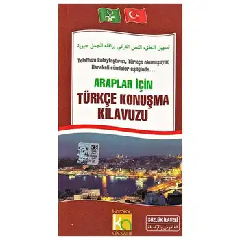 

Araplar İçin Türkçe Konuşma Kılavuzu