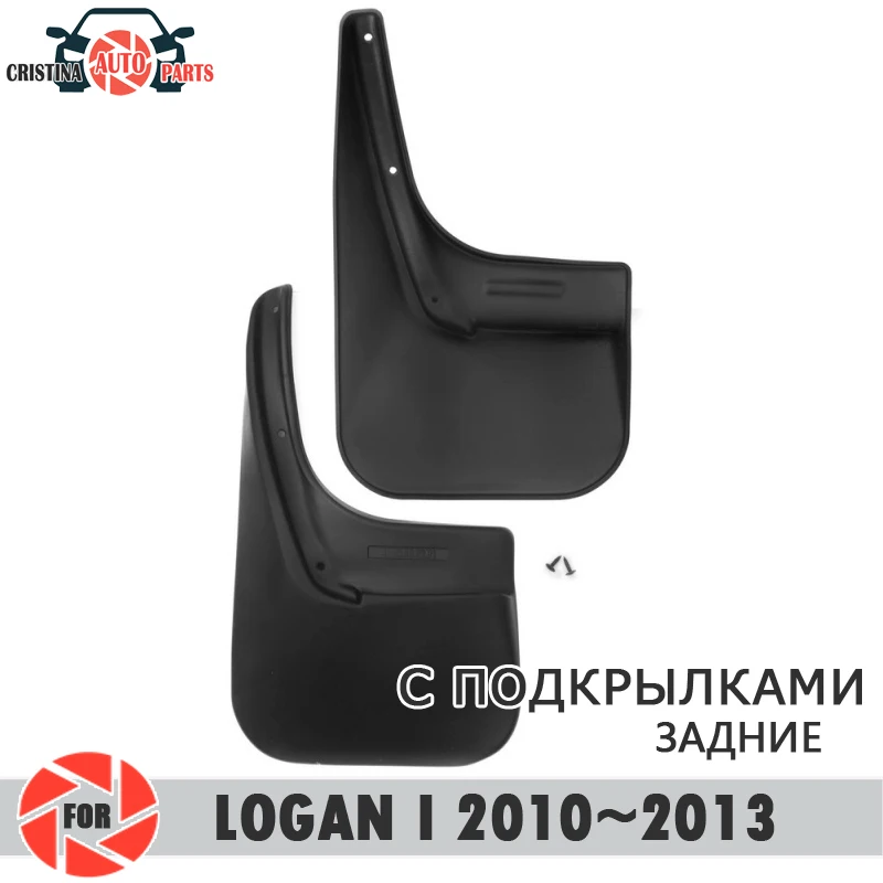 Автомобильный брызговик s для Renault Logan I 2010 ~ 2013, брызговики, заднее крыло брызговиков, автомобильные аксессуары