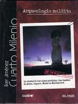 

Archaeology Cursed. Library Iker Jiménez. Fourth Millennium N ° 3 (Book + DVD)