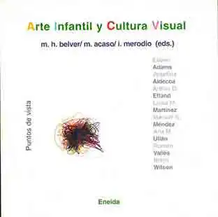 

Children's Art and VISUAL Culture-ENEIDA EDITORIAL-book on special OFFSET paper-vegetable bound bound