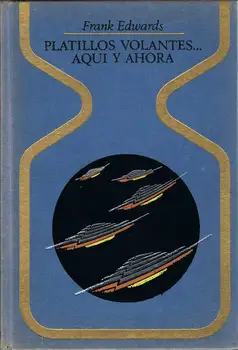 

Flying Saucers... Here and Now-Frank Edwards (Col. Other Worlds)