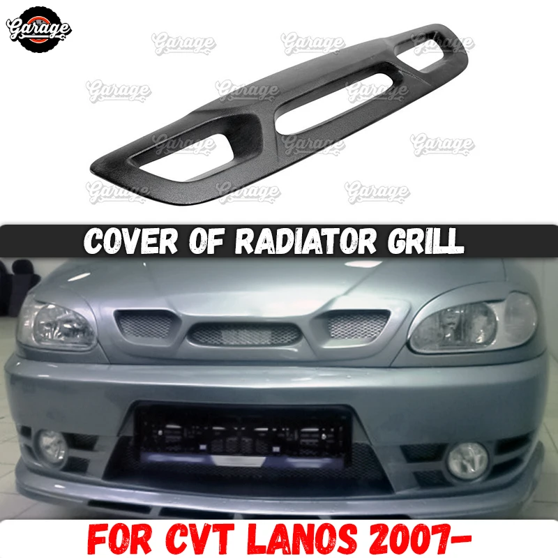 

Radiator grille case for Chevrolet Lanos 2007- FL strips style ABS plastic accessories protective body kit car styling tuning