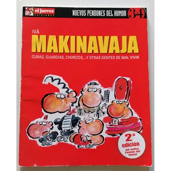 

NEW BANNERS OF HUMOR N. 34, MAKINAVAJA CURAS chorizo guards and others., Year 2000, ED. On Thursday, 2ª edition, author IVÁ