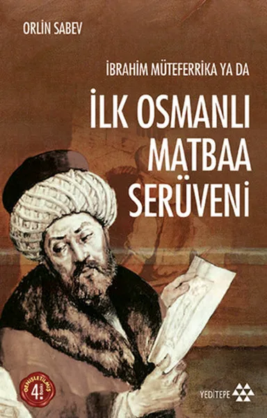 Авраам Müteferrika или Первая Османская печать Орлин сабев семь холмов