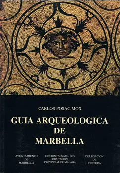 

Guide Archaeological Marbella. Facsimile edition-Carlos Posac Mon