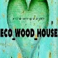 ECO-WOOD-HOUSE Store