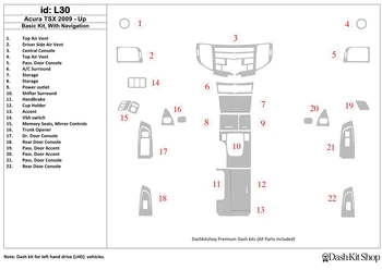 

Interior trim for Acura TSX 2009-UP. Set L30.