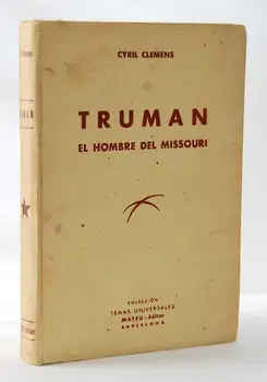 

Truman. Man Missouri - Cyril Clemens