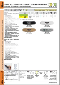 

RELCO SLENDER LED DIMMERS DIMMER FOR LED LAMPS DIMMABLE AND HALOGEN TRANSPARENT COLOR TABLE GROMMET (MADE IN ITAL