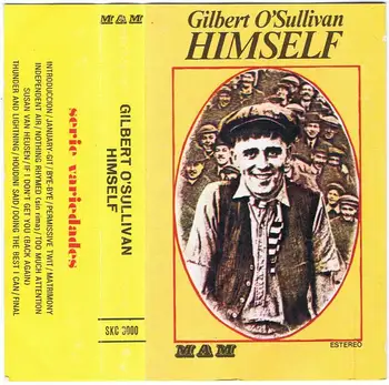 

Gilbert O'Sullivan - Himself. Cassette