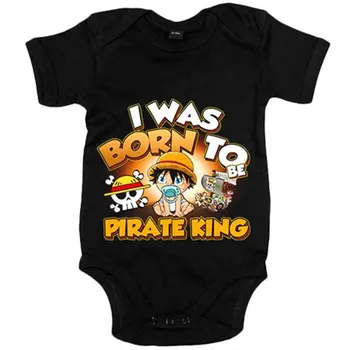 

Baby Body I was born to be Pirate Baby Monkey D Luffy King spoof One Piece