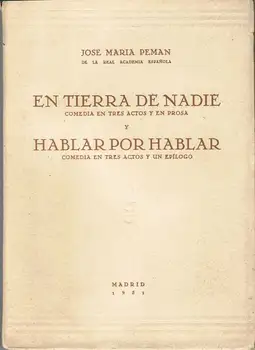 

In not man's land and Talk on the talk-José María Pemán