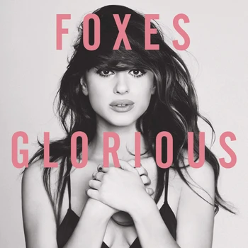 

Foxes / Glorious (CD)