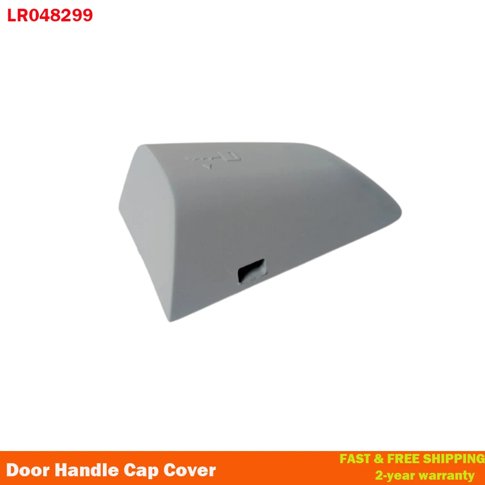 

Front Left Door Handle Cap Cover for Range Rover Sport/Evoque/Discovery Front LH Door Handle Cap Cover LR048299