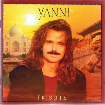 

Yanni - Tribute
